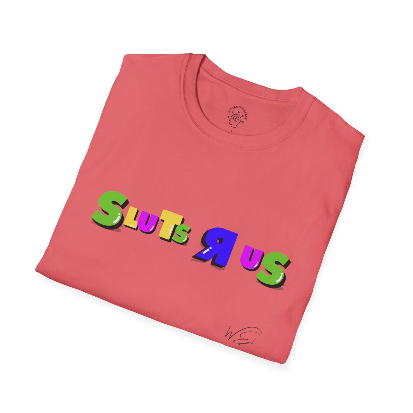 "SLUTS R US"