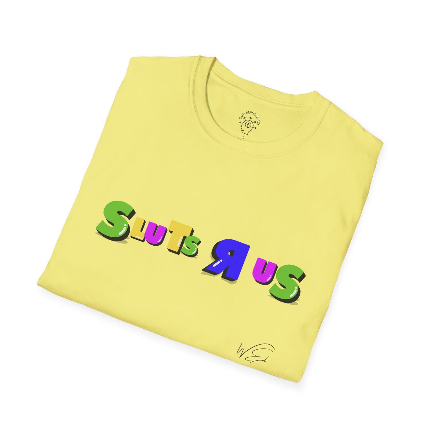"SLUTS R US"