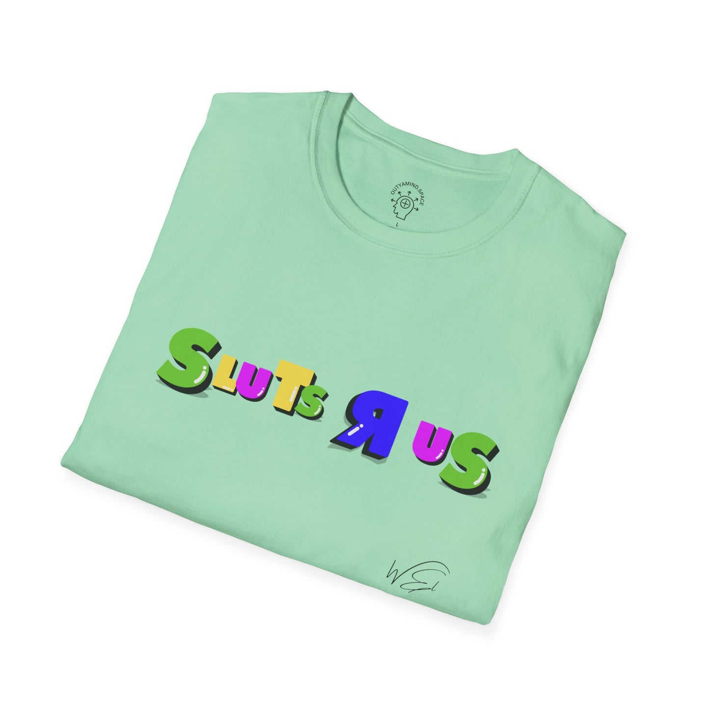 "SLUTS R US"