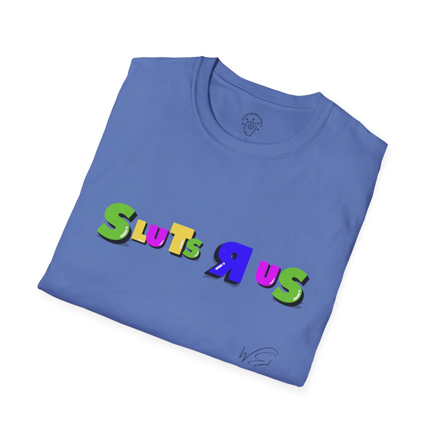 "SLUTS R US"