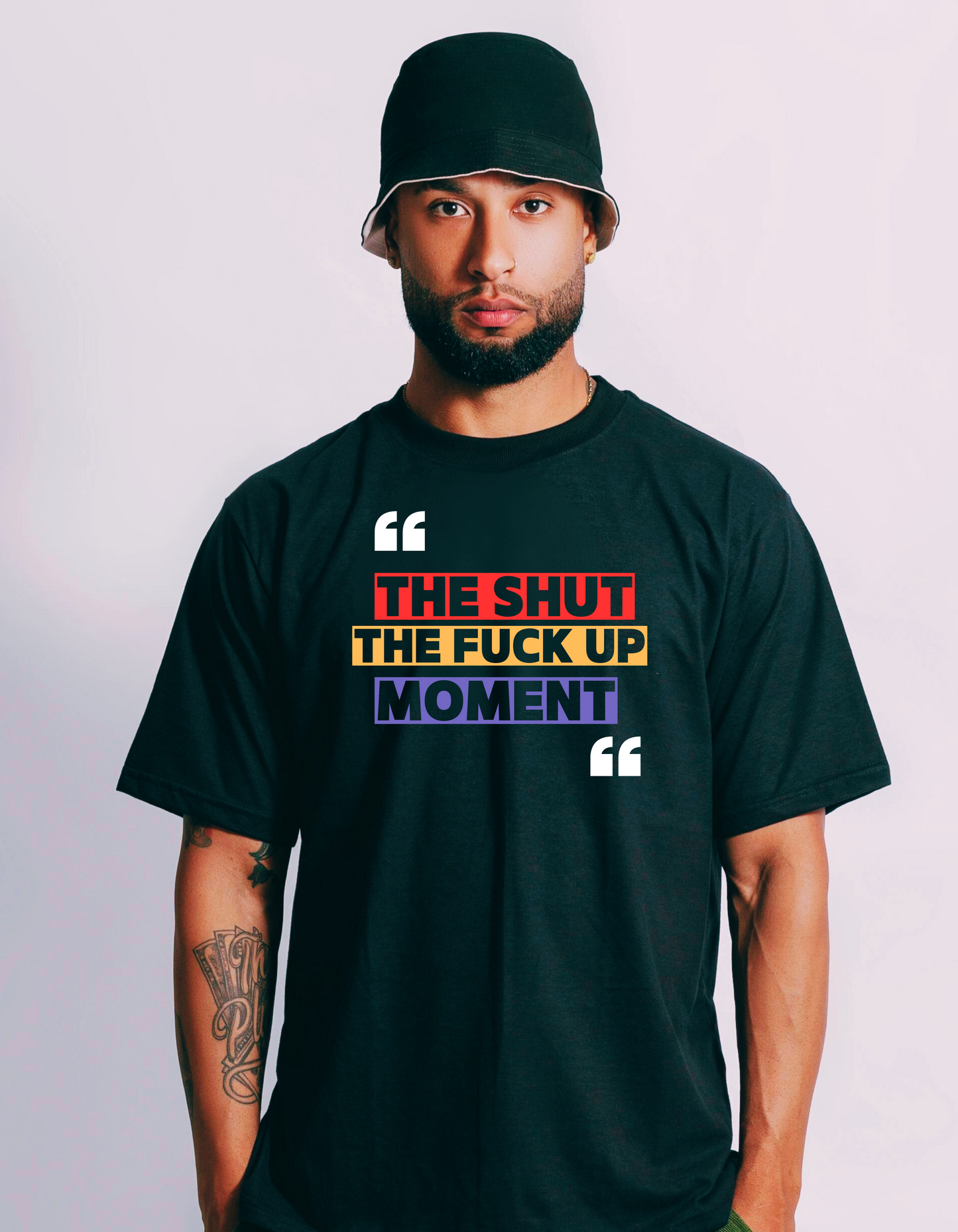 "THE SHUT THE FUCK UP MOMENT"